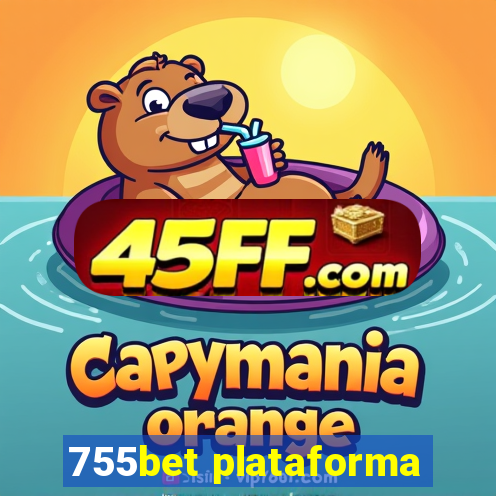 755bet plataforma